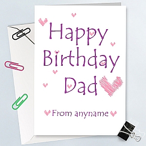 Happy Birthday Dad-Hearts Personalised Card