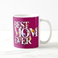 Best Mom Ever Mug