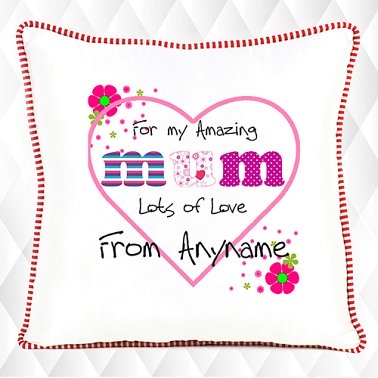 For my Amazing Mum - Personalised Cushion