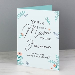 Personalised You're Like A Mum To Me Card